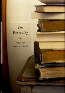 On Rereading - Patricia Meyer Spacks
